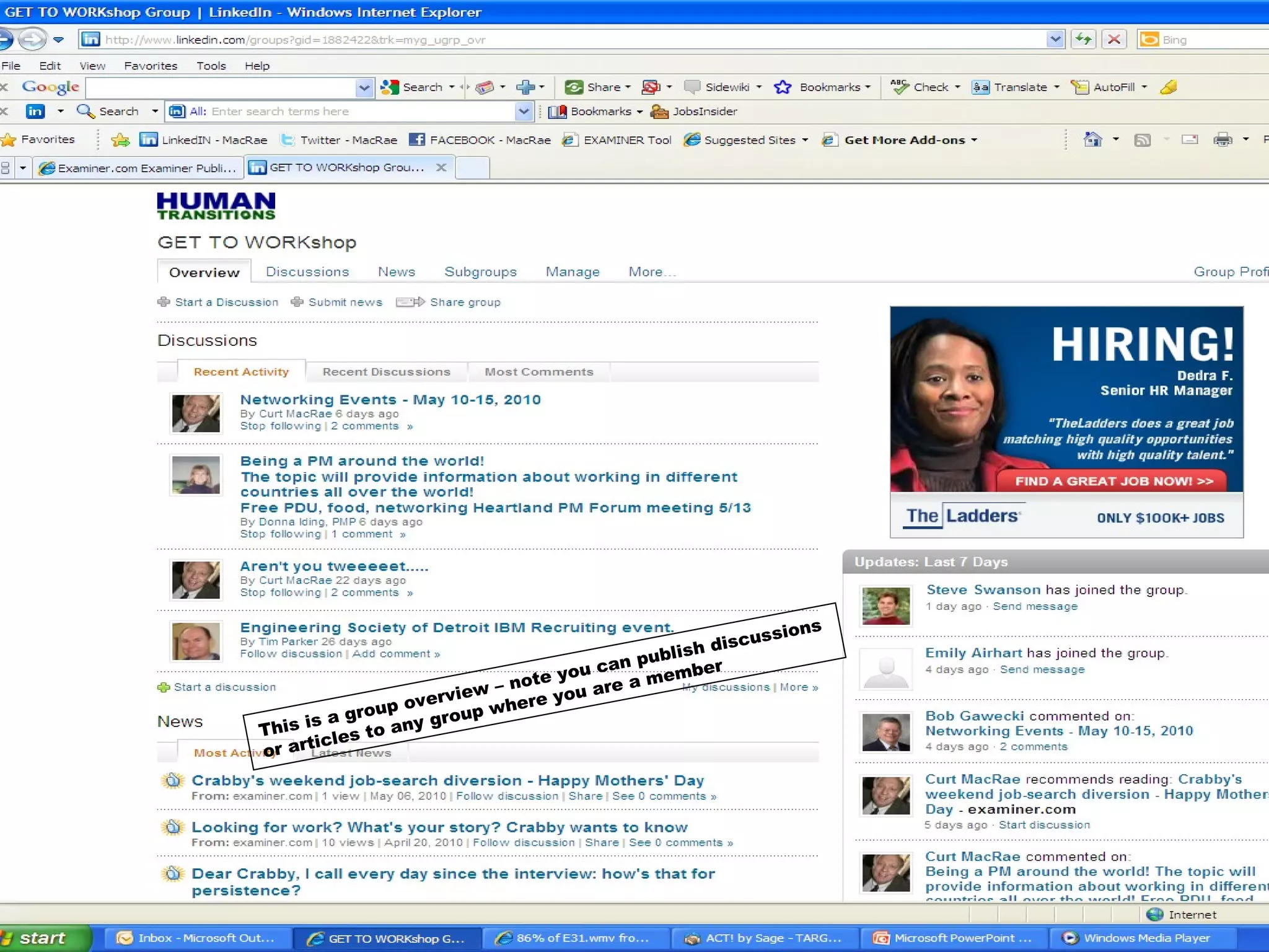 This is a group overview – note you can publish discussions or articles to any group where you are a member 