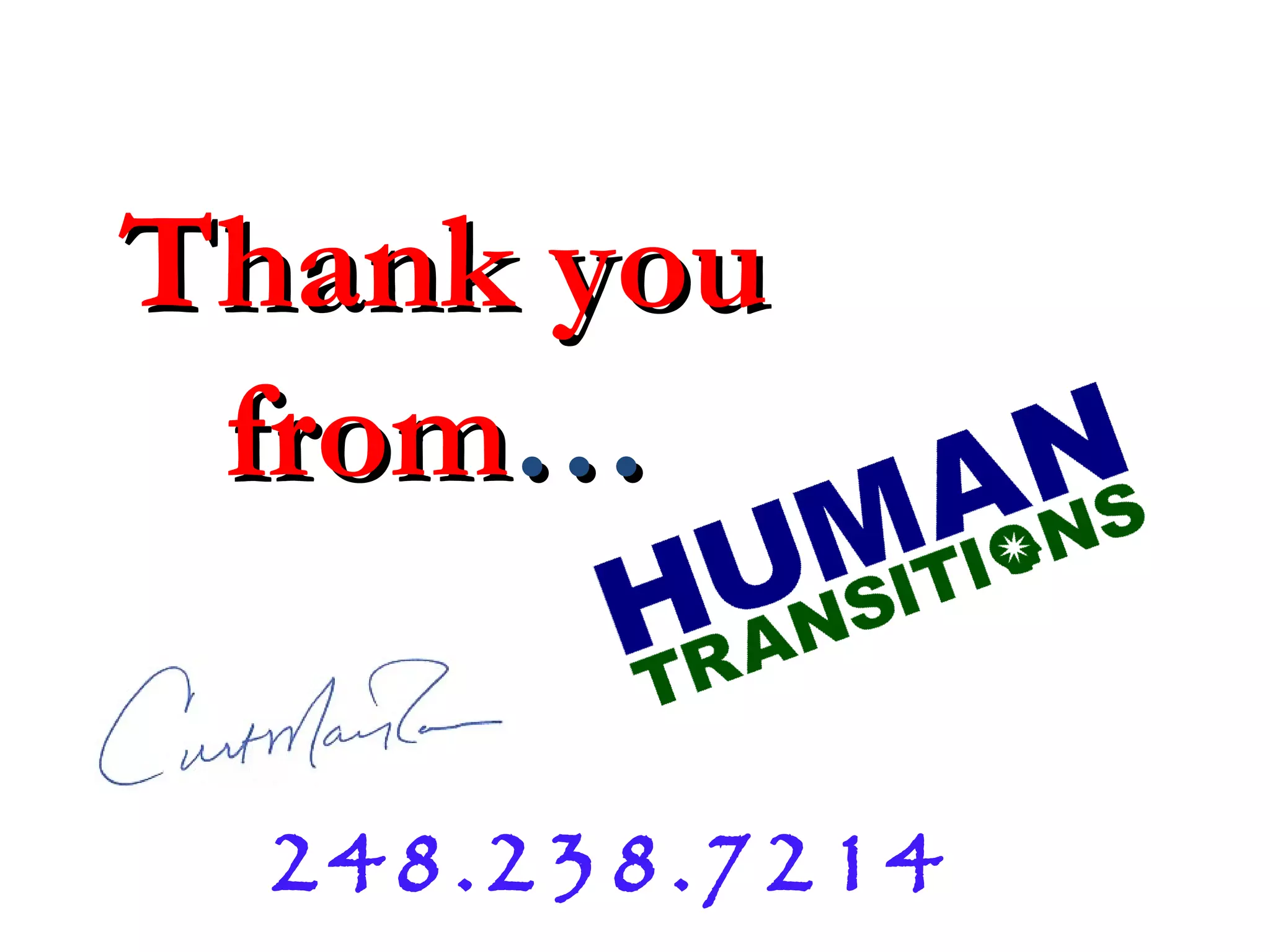248.238.7214 Thank you from … 