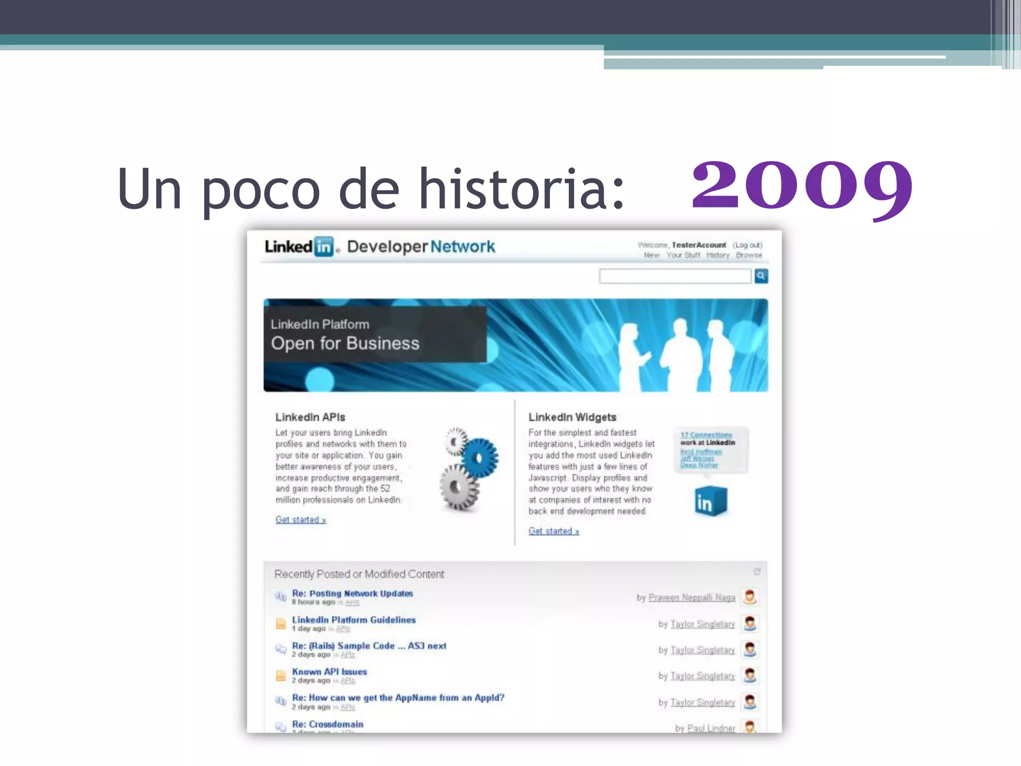 Un poco de historia: 2009
 
