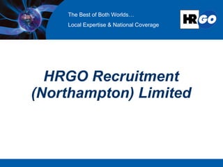 HRGO Recruitment (Northampton) Limited 