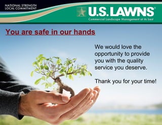 You are safe in our hands
We would love the
opportunity to provide
you with the quality
service you deserve.
Thank you for your time!
 