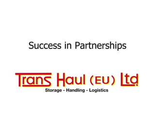 Success in Partnerships
 