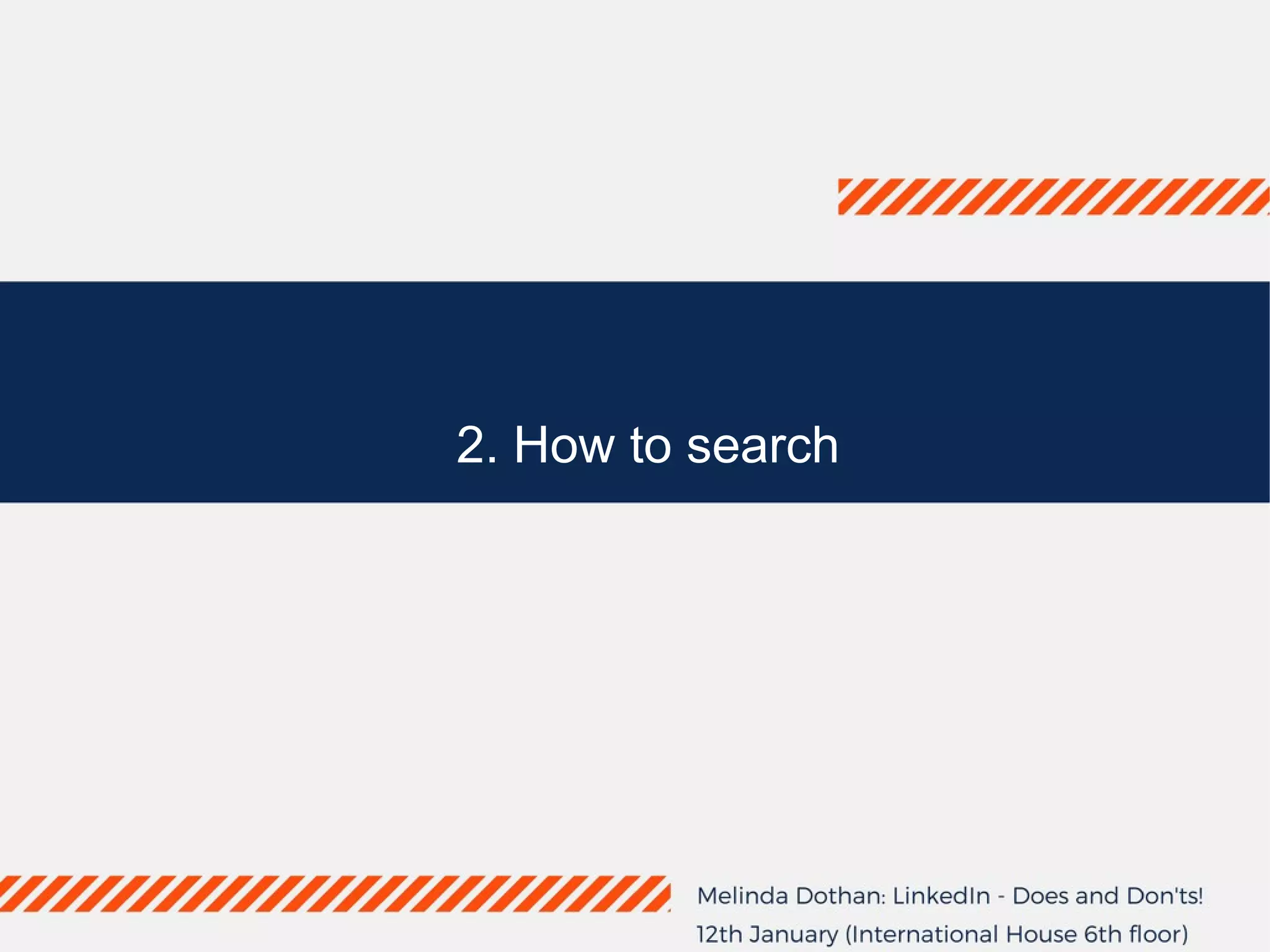 2. How to search
 