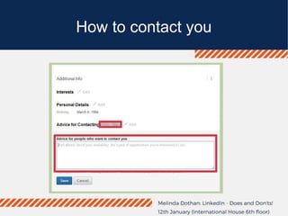How to contact you
 