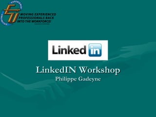 LinkedIN Workshop Philippe Gadeyne 
