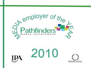 2010 MEDIA employer of the YEAR 