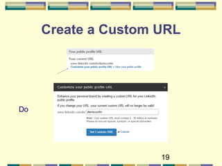 19
Create a Custom URL
Do
 