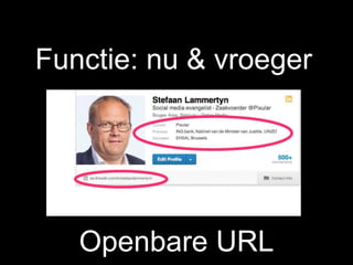 Functie: nu & vroeger
Openbare URL
 