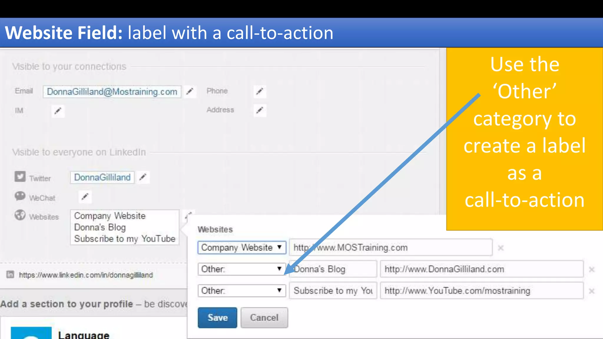 Website Field: label with a call-to-action
Use the
‘Other’
category to
create a label
as a
call-to-action
 