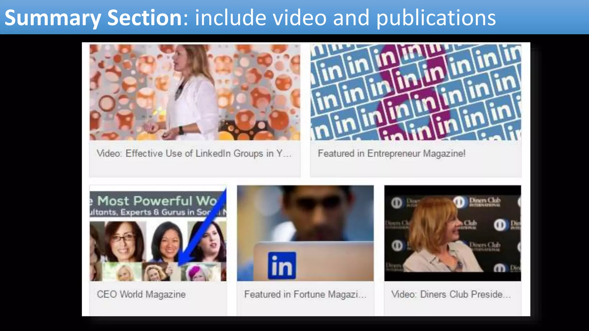 Summary Section: include video and publications
 