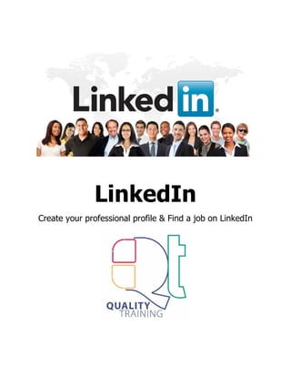 LinkedIn
Create your professional profile & Find a job on LinkedIn
 
