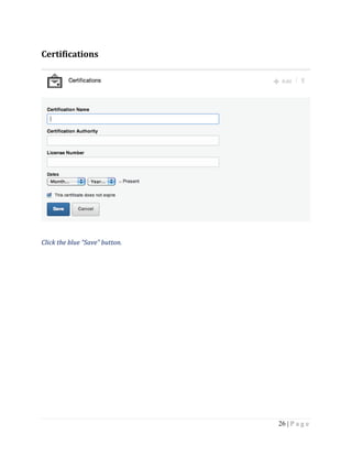 26 | P a g e
Certifications
Click the blue “Save” button.
 
