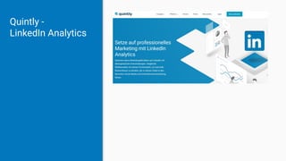 Quintly -
LinkedIn Analytics
 