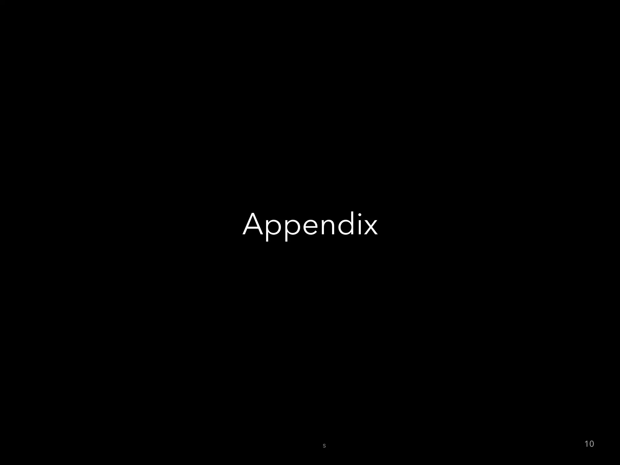 Appendix
s 10
 