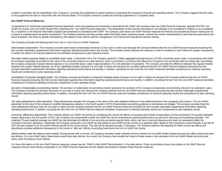5
LinkedIn Corporation and its subsidiaries, (the “Company”), provides this supplement to assist investors in evaluating the Company’s financial and operating metrics. The Company suggests that the notes
to this supplement be read in conjunction with the financial tables. The Company intends to update the financial supplement on a quarterly basis.
Non-GAAP Financial Measures
To supplement its condensed consolidated financial statements, which are prepared and presented in accordance with GAAP, the Company uses non-GAAP financial measures: adjusted EBITDA, non-
GAAP net income, and non-GAAP diluted EPS (collectively the “non-GAAP financial measures”). The presentation of this financial information is not intended to be considered in isolation or as a substitute
for, or superior to, the financial information prepared and presented in accordance with GAAP. The Company uses these non-GAAP financial measures for financial and operational decision making and as
a means to evaluate period-to-period comparisons. The Company believes that they provide useful information about operating results, enhance the overall understanding of past financial performance and
future prospects, and allow for greater transparency with respect to key metrics used by management in its financial and operational decision making.
The Company excludes the following items from one or more of its non-GAAP measures:
Stock-based compensation. The Company excludes stock-based compensation because it is non-cash in nature and because the Company believes that the non-GAAP financial measures excluding this
item provide meaningful supplemental information regarding operational performance and liquidity. The Company further believes this measure is useful to investors in that it allows for greater transparency
to certain line items in its financial statements and facilitates comparisons to peer operating results.
Non-cash interest expense related to convertible senior notes. In November 2014, the Company issued $1.3 billion aggregate principal amount of 0.50% convertible senior notes. In accordance with GAAP,
the Company separately accounted for the value of the conversion feature as a debt discount, which is amortized in a manner that reflects the Company’s non-convertible debt borrowing rate. Accordingly,
the Company recognizes imputed interest expense on its convertible senior notes of approximately 4.7% in its statement of operations. The Company excludes the difference between the imputed interest
expense and coupon interest expense, net of any capitalized interest, because it is non-cash in nature and because the Company believes that the non-GAAP financial measures excluding this item
provide meaningful supplemental information regarding operational performance and liquidity. In addition, excluding this item from the non-GAAP measures facilitates comparisons to historical operating
results and comparisons to peer operating results.
Amortization of acquired intangible assets. The Company excludes amortization of acquired intangible assets because it is non-cash in nature and because the Company believes that the non-GAAP
financial measures excluding this item provide meaningful supplemental information regarding operational performance and liquidity. In addition, excluding this item from the non-GAAP measures facilitates
comparisons to historical operating results and comparisons to peer operating results.
Accretion of redeemable noncontrolling interest. The accretion of redeemable noncontrolling interest represents the accretion of the Company's redeemable noncontrolling interest to its redemption value.
The Company excludes the accretion because it is non-cash in nature and because the Company believes that the non-GAAP financial measures excluding this item provide meaningful supplemental
information regarding operating performance. In addition, excluding this item from the non-GAAP financial measures facilitates comparisons to historical operating results and comparisons to peer operating
results.
Fair value adjustment on other derivative. These adjustments represent the changes in fair value of the cash settlement feature for the preferred shares in the company's joint venture. This non-GAAP
adjustment is the result of the company's modified retrospective adoption in the fourth quarter of 2015 of authoritative accounting guidance on derivatives and hedges. The company excludes these fair
value adjustments because they are non-cash in nature and the company believes that the non-GAAP financial measures excluding this item provide meaningful supplemental information regarding
operating performance. In addition, excluding this item from the non-GAAP financial measures facilitates comparisons to historical operating results and comparisons to peer operating results.
Income tax effects and adjustments. The Company adjusts non-GAAP net income by considering the income tax effects of excluding stock-based compensation and the amortization of acquired intangible
assets. Beginning in the first quarter of 2014, the Company has implemented a static non-GAAP tax rate for evaluating its operating performance as well as for planning and forecasting purposes. This
projected 10-year weighted average non-GAAP tax rate eliminates the effects of non-recurring and period specific items, which can vary in size and frequency and does not necessarily reflect the
company's long-term operations. Historically, the Company computed a non-GAAP tax rate based on non-GAAP pre-tax income on a quarterly basis. Based on the Company's current forecast, a tax rate of
23% has been applied to its non-GAAP financial results for the current period. This rate will be adjusted annually, if necessary. The Company believes that adjusting for these income tax effects and
adjustments provides additional transparency to the overall or “after tax” effects of excluding these items from its non-GAAP net income.
Dilutive shares under the treasury stock method. During periods with a net loss, the Company excluded certain potential common shares from its GAAP diluted shares because their effect would have been
anti-dilutive. On a non-GAAP basis, these shares would have been dilutive. As a result, the Company has included the impact of these shares in the calculation of its non-GAAP diluted net income per
share under the treasury stock method.
For more information on the non-GAAP financial measures, please see the “GAAP to Non-GAAP Reconciliations” in the table above. These reconciliations have more details on the GAAP financial
measures that are most directly comparable to non-GAAP financial measures and the related reconciliations between these financial measures.
 