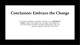 Linkedin Recruiter training using AI.pptx