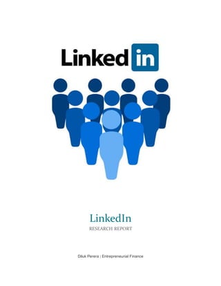 Diluk Perera | Entrepreneurial Finance
LinkedIn
RESEARCH REPORT
 