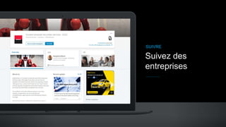 Suivez des
entreprises
SUIVRE
 