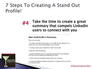 Top 5 Things I Want You to Leave Remembering about LinkedIn!Linkedin can and will bring you businessYou can establish yourself as a thought leader on LinkedIn and raise your credibility with a time commitment as little as one hour per monthAll Social Networks are Not Created EqualLinkedIn Groups and Questions/Answers are a potential gold mind of business prospects, potential employees, and business partnersIf you give on LinkedIn, you will receive@AlanUnderkofler