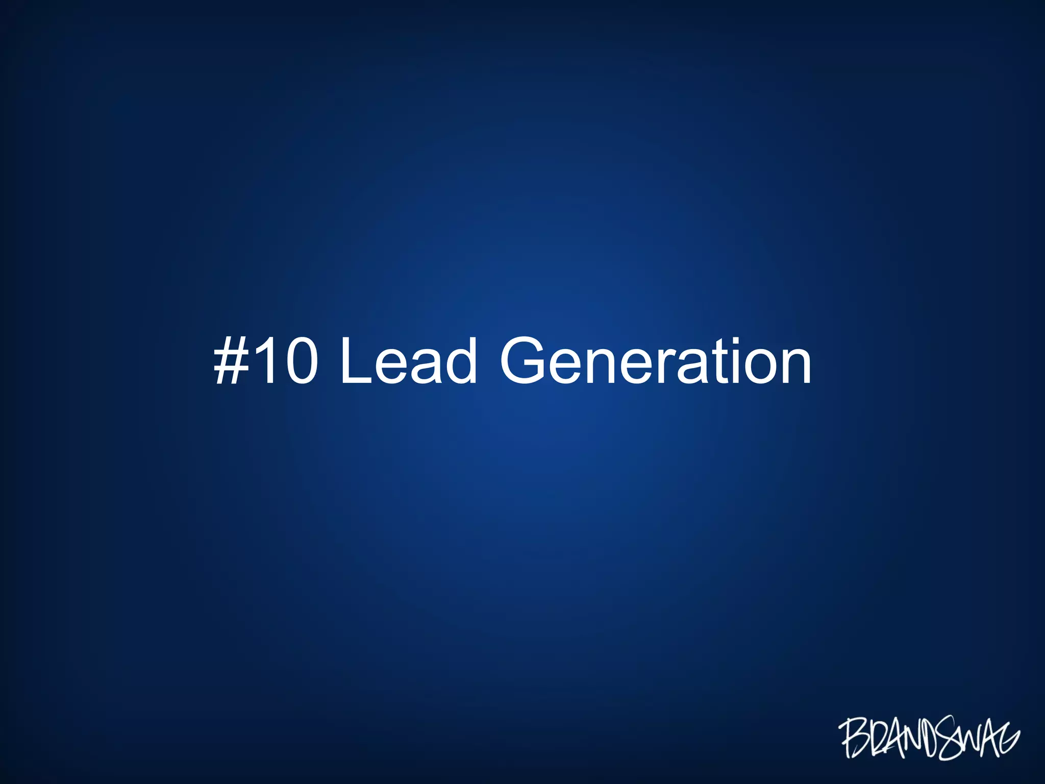 #10 Lead Generation