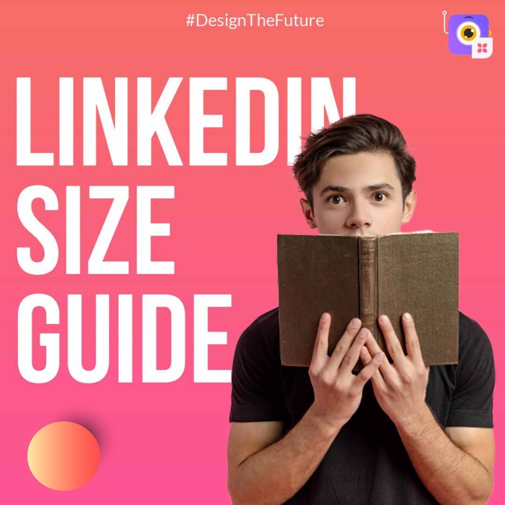 Complete LinkedIn Size Guide