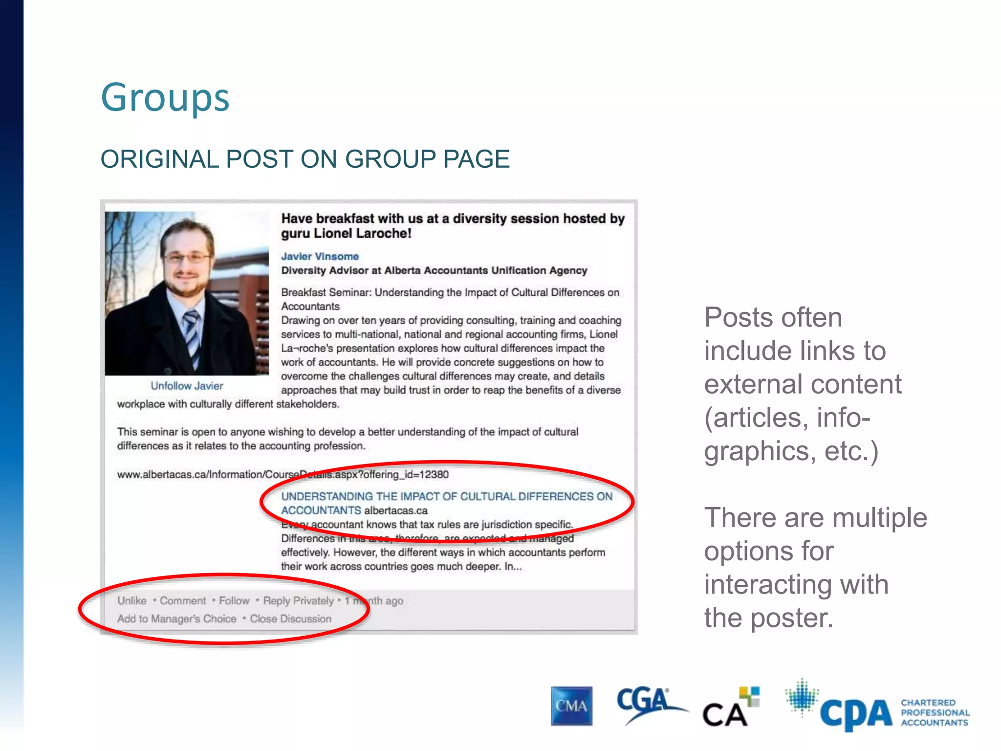 Groups
FIND GROUPS IN THE “INTERESTS” MENU
 