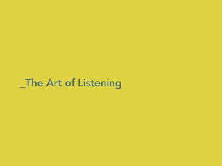 _The Art of Listening