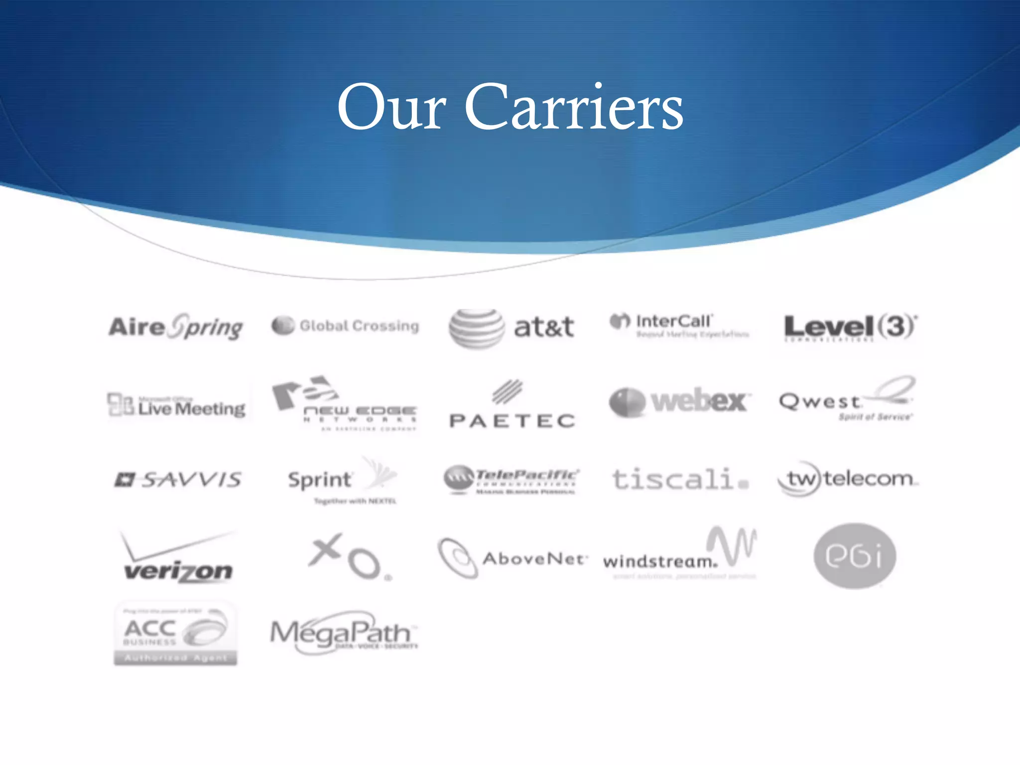 Our Carriers
 