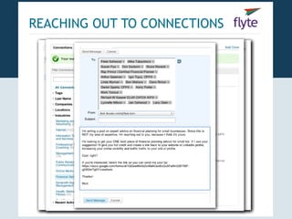 REACHING OUT TO CONNECTIONS
 