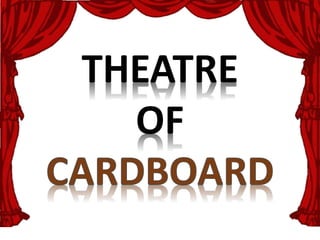 THEATRE
OF
 