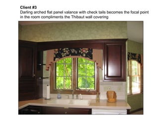 Client #3   Darling arched flat panel valance with check tails becomes the focal point in the room compliments the Thibaut wall covering 