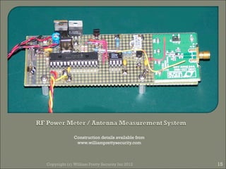 Construction details available from
               www.williamprettysecurity.com



Copyright (c) William Pretty Security Inc 2012      15
 