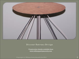 Construction details available from
                   www.williamprettysecurity.com



Copyright (c) William Pretty Security Inc 2012          3
 