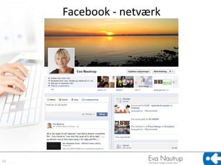 Facebook - netværk




11
 
