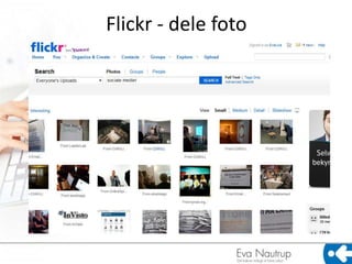 Flickr - dele foto
 