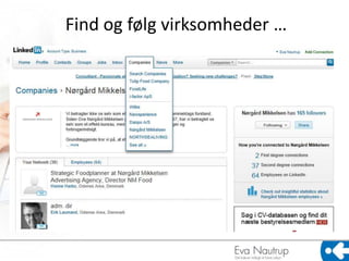 Find og følg virksomheder …
 