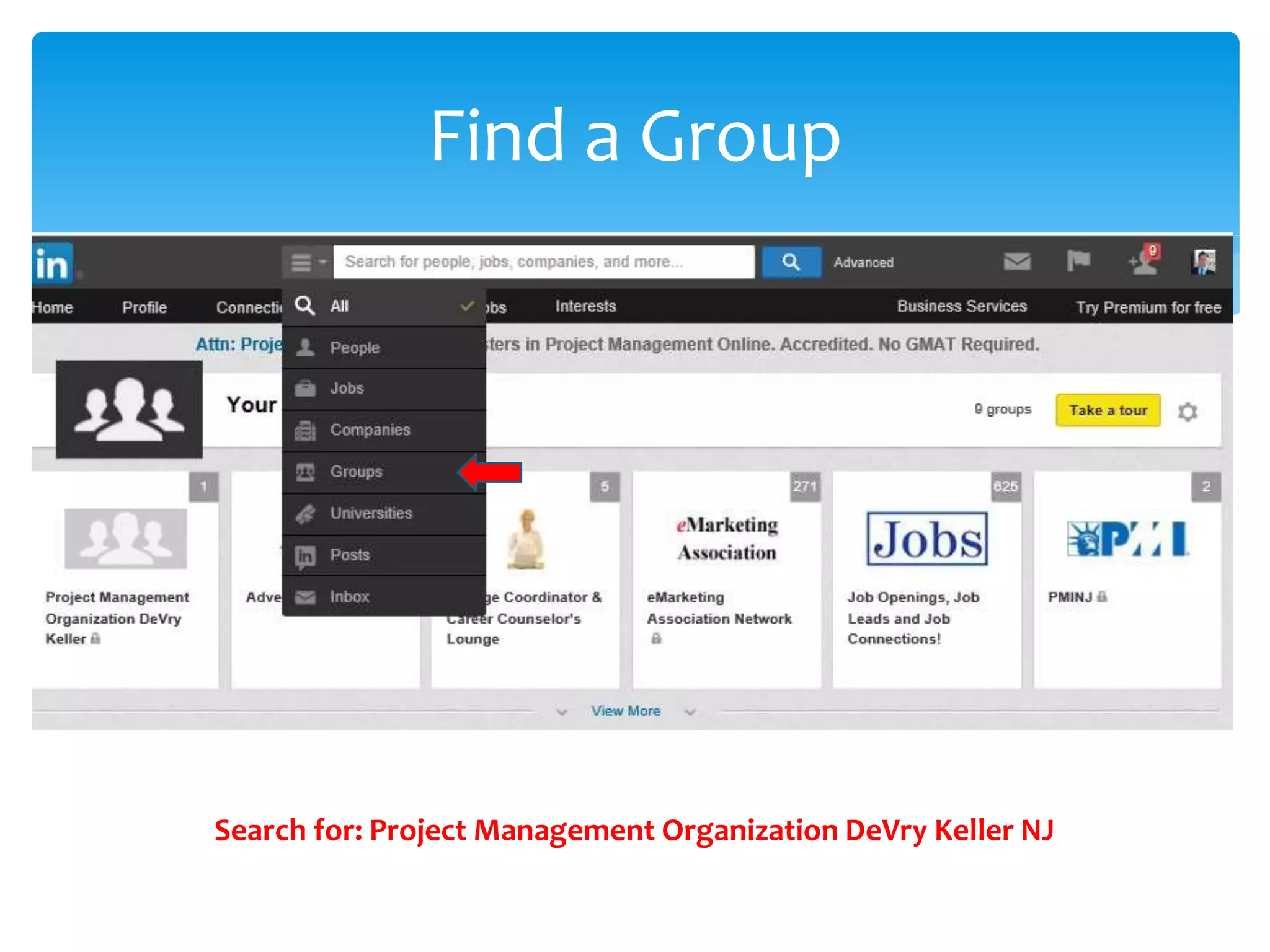 Find a Group
Search for: Project Management Organization DeVry Keller NJ
 