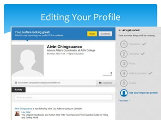 Editing Your Profile
 