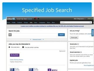 Specified Job Search
 