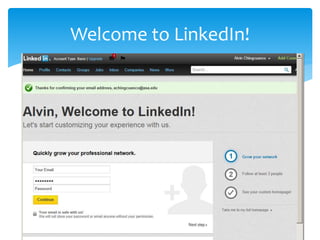 Welcome to LinkedIn!
 