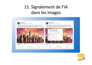 11. Signalement de l’IA
dans les images
 