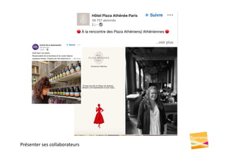 Présenter ses collaborateurs
 