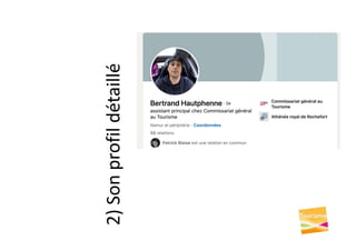 2)
Son
profil
détaillé
 