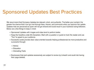 Sponsored Updates Best Practices
77
 