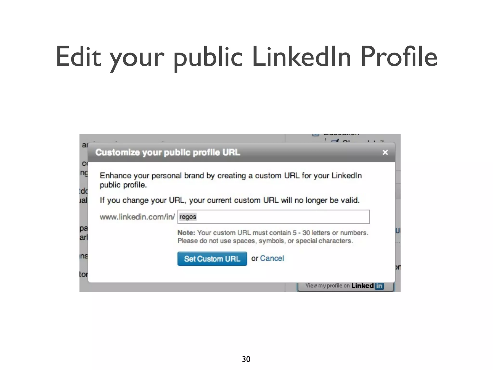 Edit your public LinkedIn Proﬁle

30

 