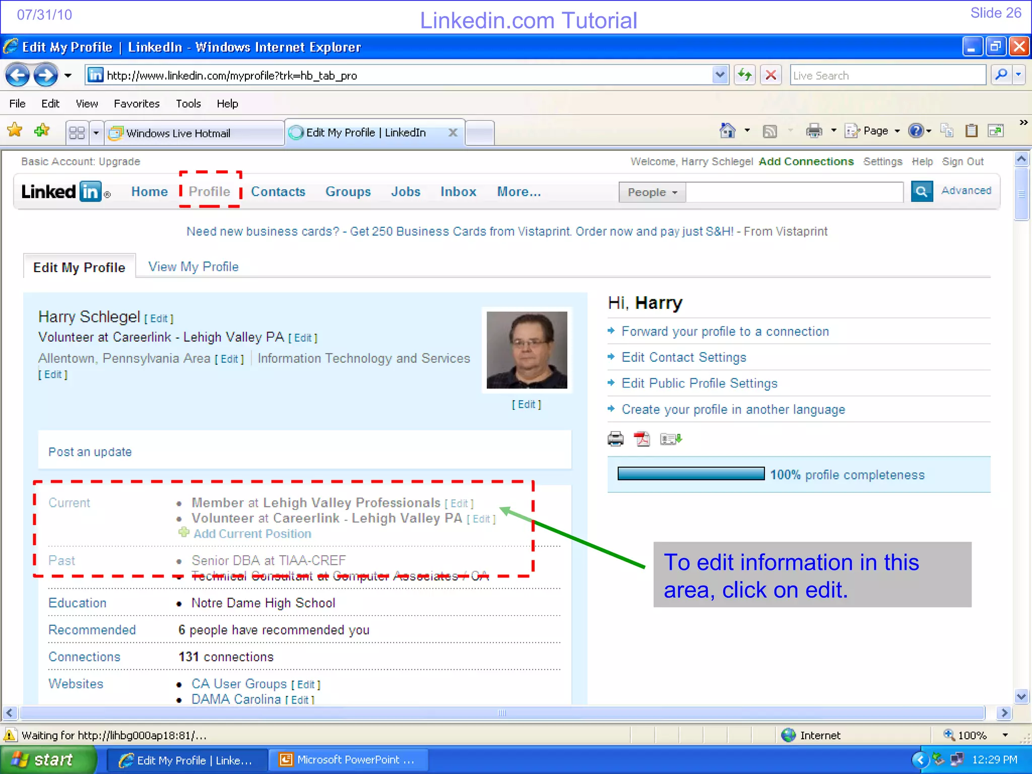 To edit information in this area, click on edit. 