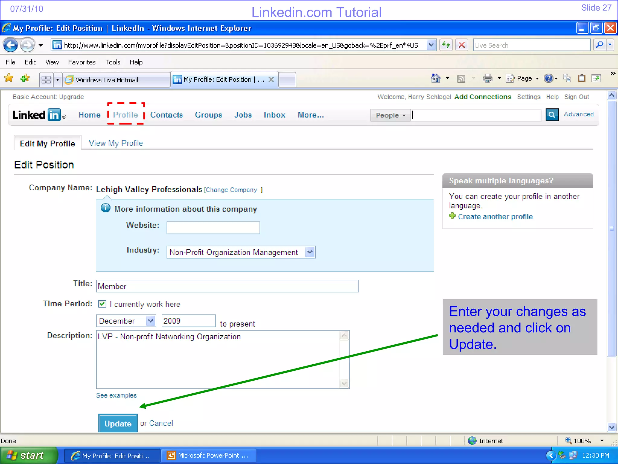 Enter your changes as needed and click on Update. 
