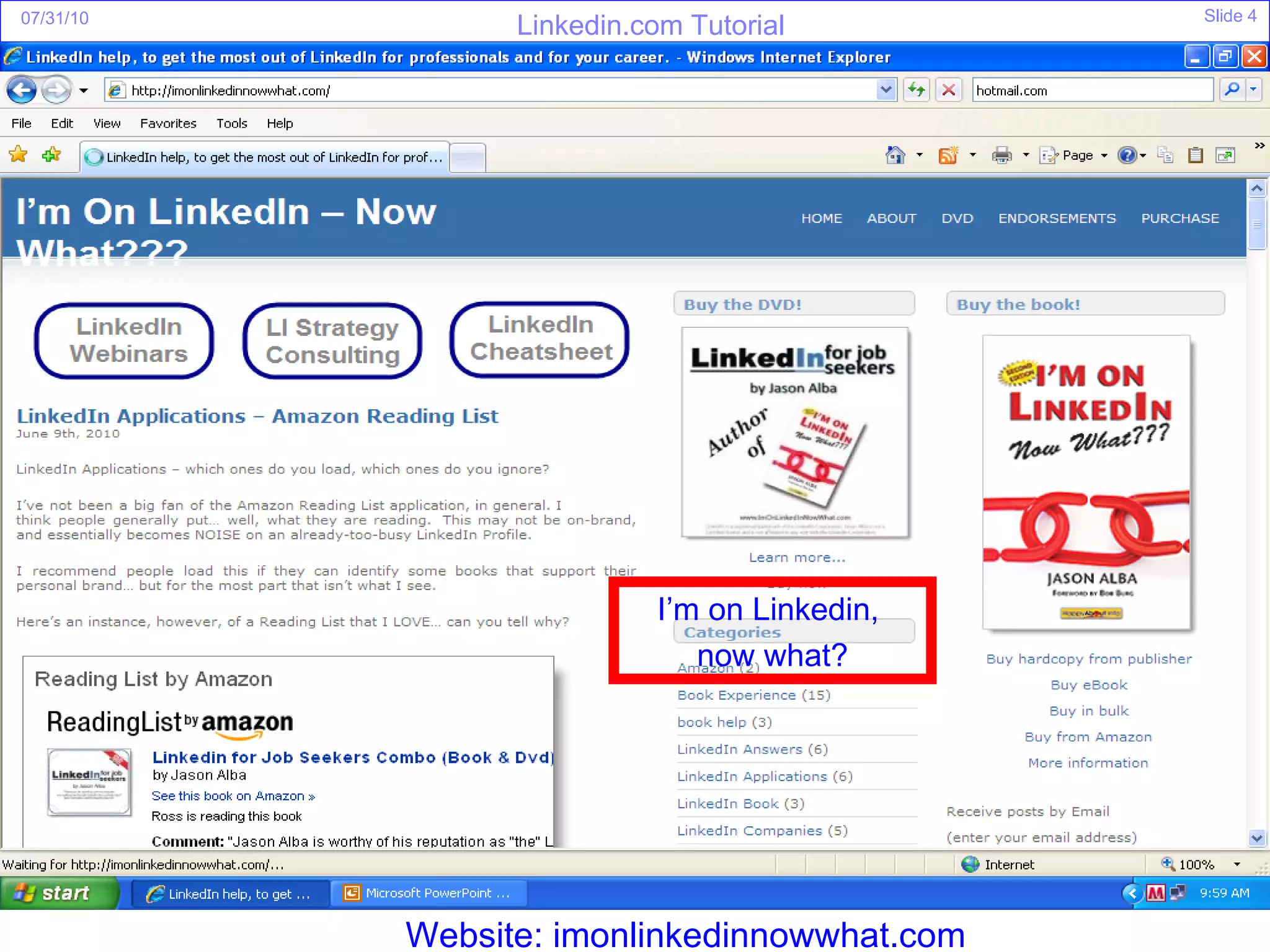 Website: imonlinkedinnowwhat.com I’m on Linkedin,  now what? 