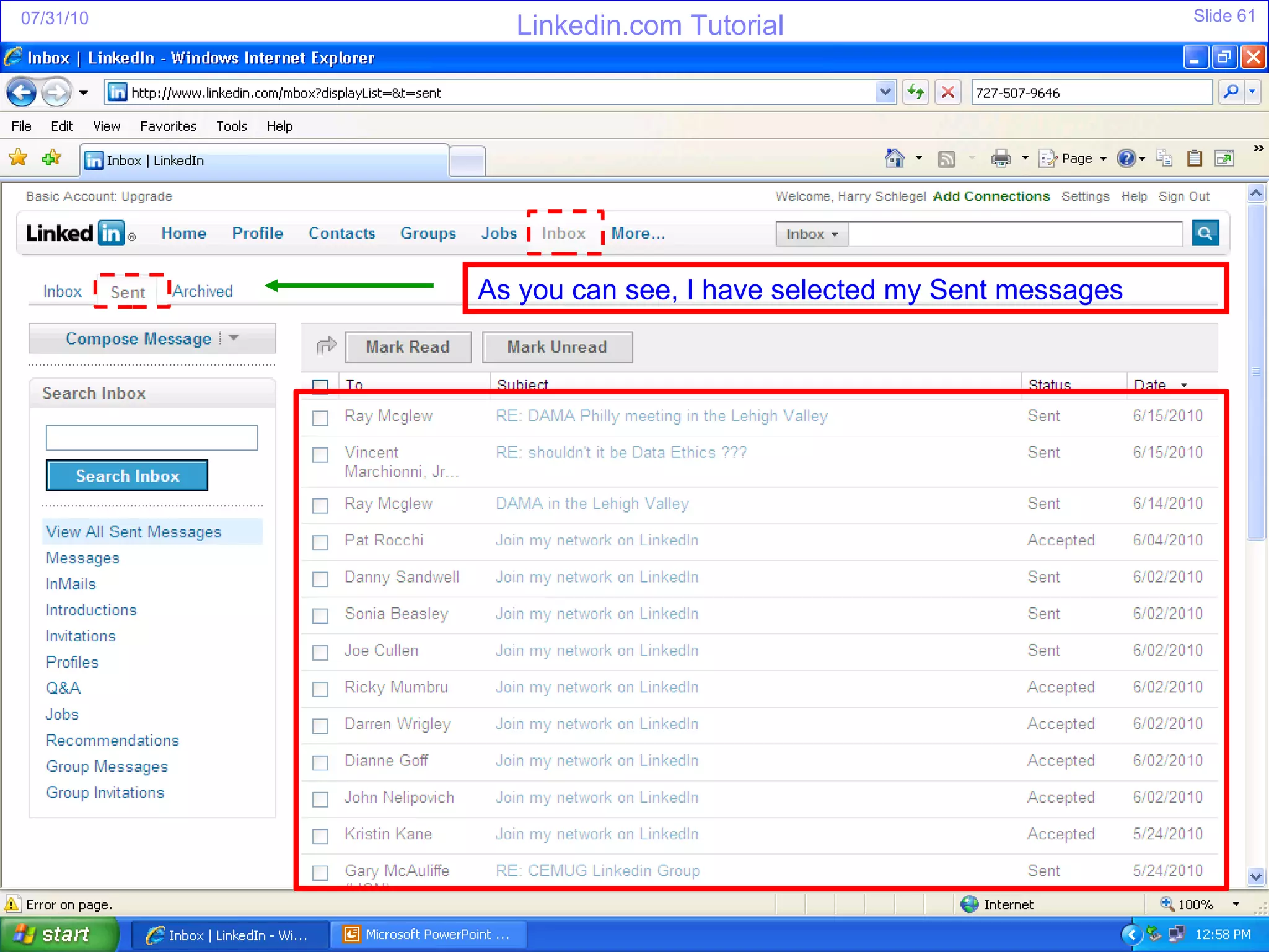 As you can see, I have selected my Sent messages 