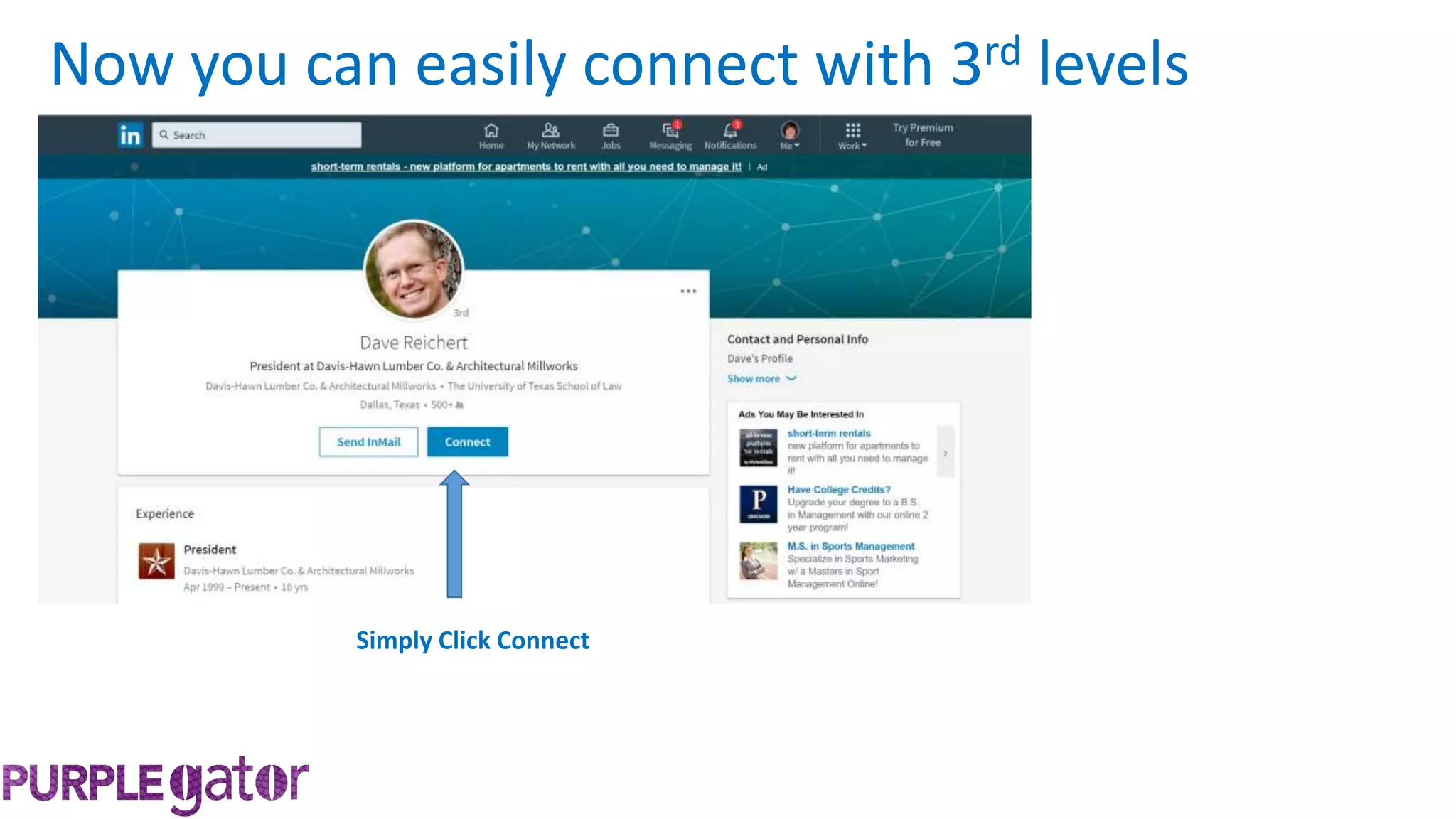 Simply Click Connect
Now you can easily connect with 3rd levels
 